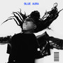 BLUE AURA (Explicit)