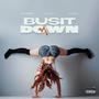 Busit Down (feat. Beat King & Dear Silas) [Explicit]