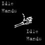 Idle Hands