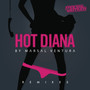Hot Diana (Remixes)