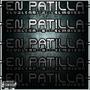 en patilla (feat. el meison) [Explicit]