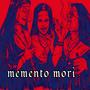 memento mori (Explicit)