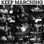 Keep Marching (feat. Broadway Inspirational Voices)