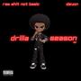 DRILLA SEASON EP (Explicit)