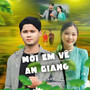 Mời Em Về An Giang