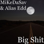 Big **** (Explicit)