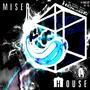 miserhouse (Explicit)