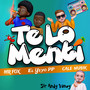 Te lo Menti (Explicit)