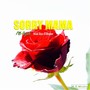 Sorry Mama (feat. Ibo Cooper)