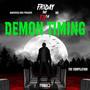 Ganchfess Kree Presents: Demon Timing on Friday the 13th (Explicit)