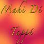 Mahi Dé Tappé - Single