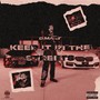 Keep It In The Streets (Explicit)