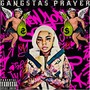 Gangstas Prayer (Explicit)