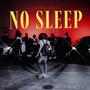 NO SLEEP (Explicit)