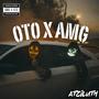 OTO x AMG x The AtZ Tapes (Explicit)