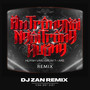 Ăn Trông Nồi Ngồi Trông Hướng (DJ ZAN Remix)