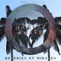 Reverie et Mirages