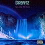 Dreamz (feat. AB & Trill Stevo) [Explicit]