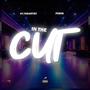 In the cut (feat. Pesos) [Explicit]