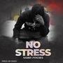 NO STRESS