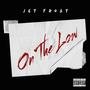 On The Low (Explicit)