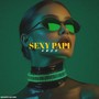 SEXY PAPI (Remix)
