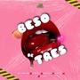Beso de 3 (feat. darlop queen, Rg producer, Danae Rossi & Sxbastixn bae) [Radio Edit]