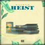 Heist (feat. Baby Moe) [Explicit]