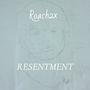 RESENTMENT (Explicit)