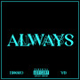 Always (Explicit)