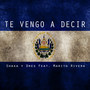 Te Vengo a Decir (feat. Marito Rivera)