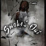Smoked Out (Explicit)