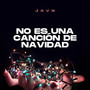 No es una canción de navidad