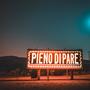 PIENO DI PARE (feat. P.R.)