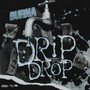 Drip Drop