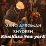 Kinshasa New York (Explicit)