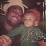 Born Ready (Explicit)