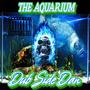 The Aquarium (Explicit)