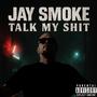 Talk My **** (Explicit)
