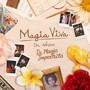 Magia Viva: Un Show 