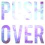 Push Over