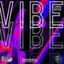 Vibe (Explicit)