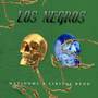 Los Negros (Explicit)