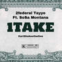 1TAKE (feat. Sosa Montana 810) [Explicit]