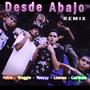 Desde Abajo (feat. Potro, Vraggie, Yezzy, Llamas & Gardu) [Explicit]