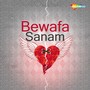 Bewafa Sanam