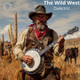 The Wild West