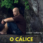 O Cálice