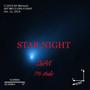 STAR NIGHT