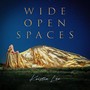 Wide Open Spaces (Explicit)